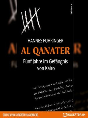 cover image of Al Qanater--Fünf Jahre im Gefängnis von Kairo